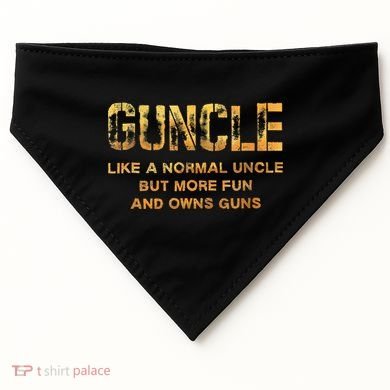 Guncle Like A Normal Uncle Comical Gun Loving Uncle Gift USA-Made Doggie Bandana