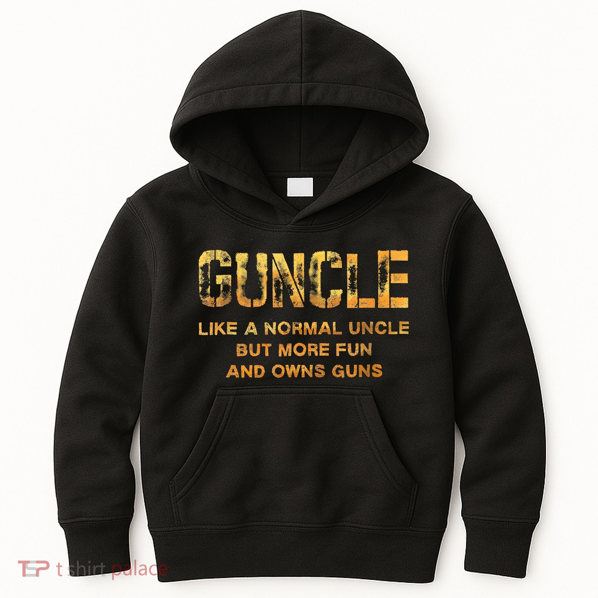 Guncle Like A Normal Uncle Comical Gun Loving Uncle Gift Kids Hoodie