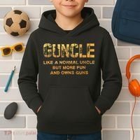 Guncle Like A Normal Uncle Comical Gun Loving Uncle Gift Kids Hoodie thumb 2