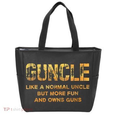 Guncle Like A Normal Uncle Comical Gun Loving Uncle Gift Tote Bag