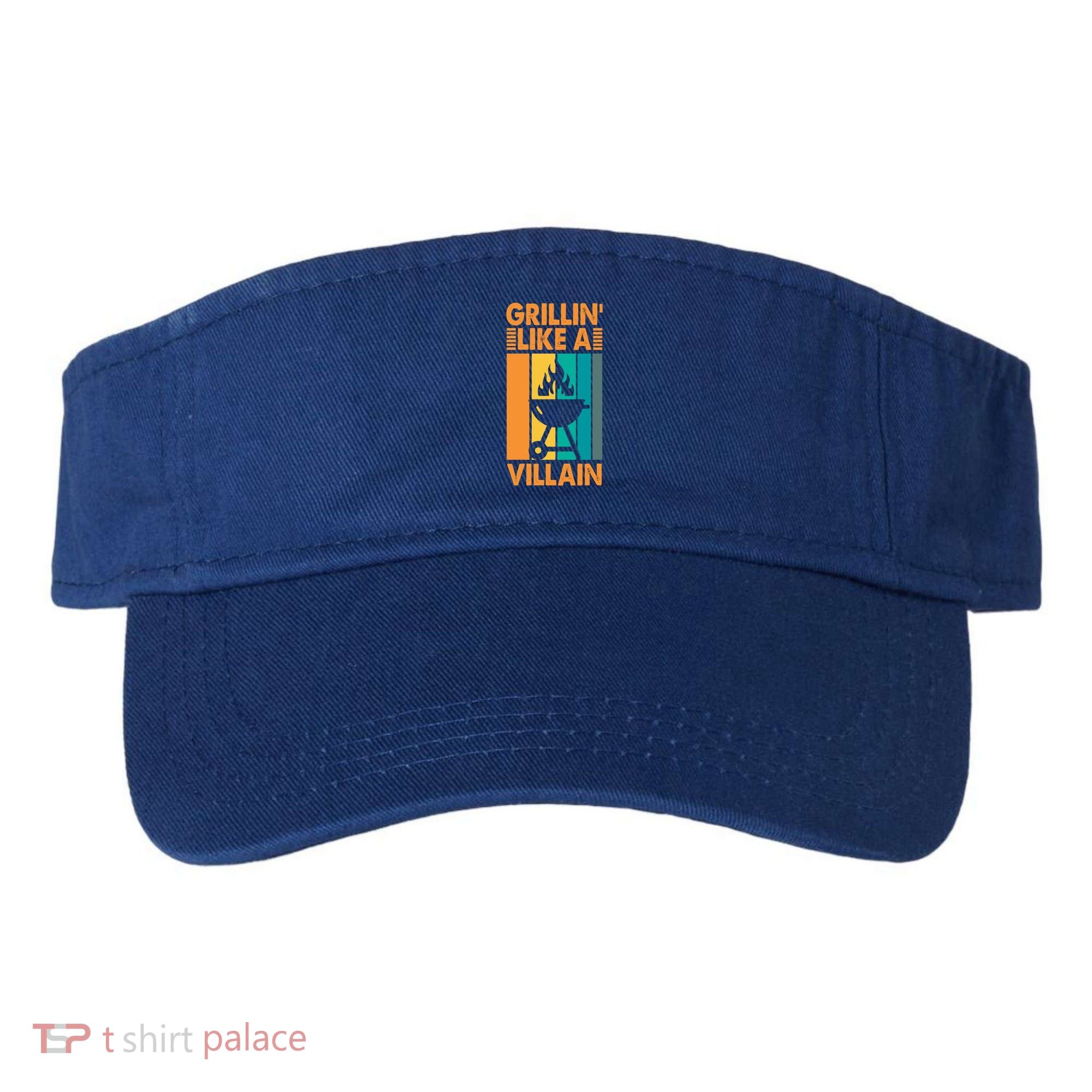 Grillin Like A Villain Gift Bbq Great Gift Visor