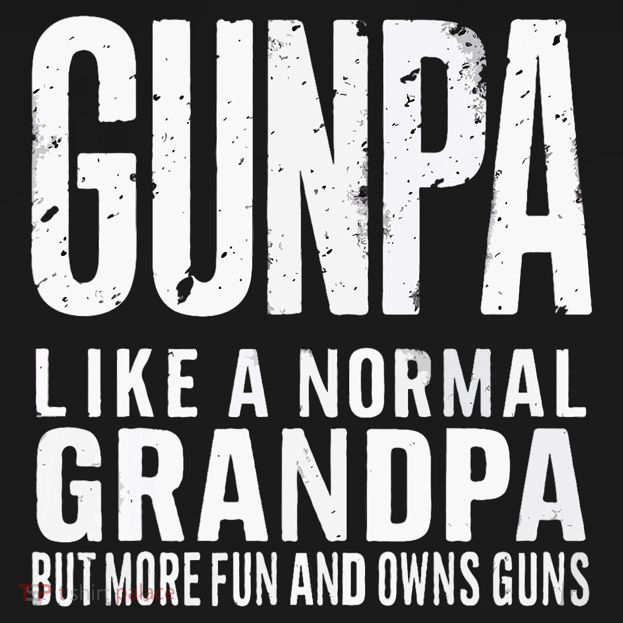 Gunpa Like A Normal Grandpa But More Fun And Owns Guns Funny Ornament