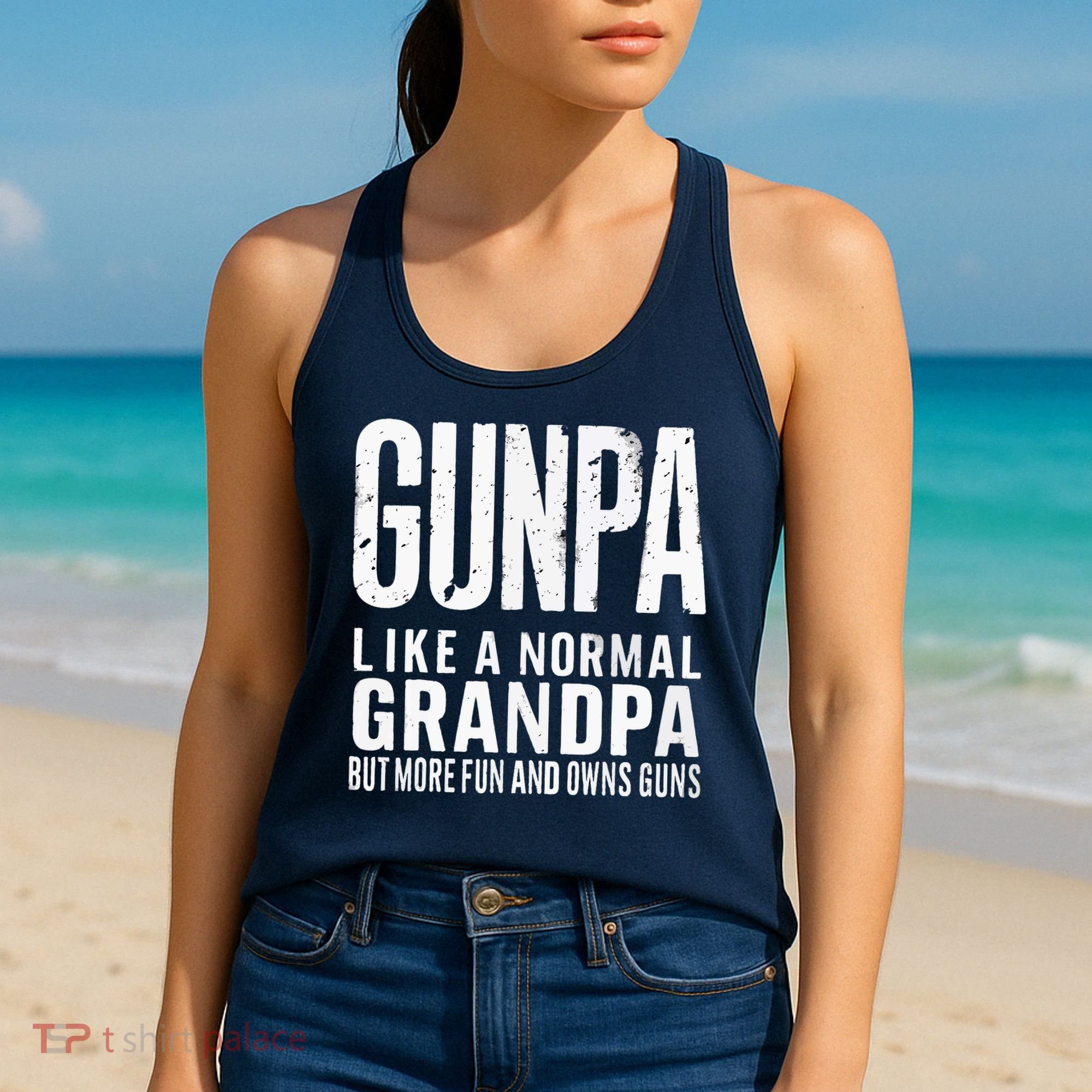 Gunpa Like A Normal Grandpa But More Fun And Owns Guns Funny Women's Tank Top