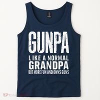 Gunpa Like A Normal Grandpa But More Fun And Owns Guns Funny Tank Top thumb 2