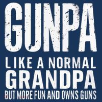 Gunpa Like A Normal Grandpa But More Fun And Owns Guns Funny Golf Towel thumb 3