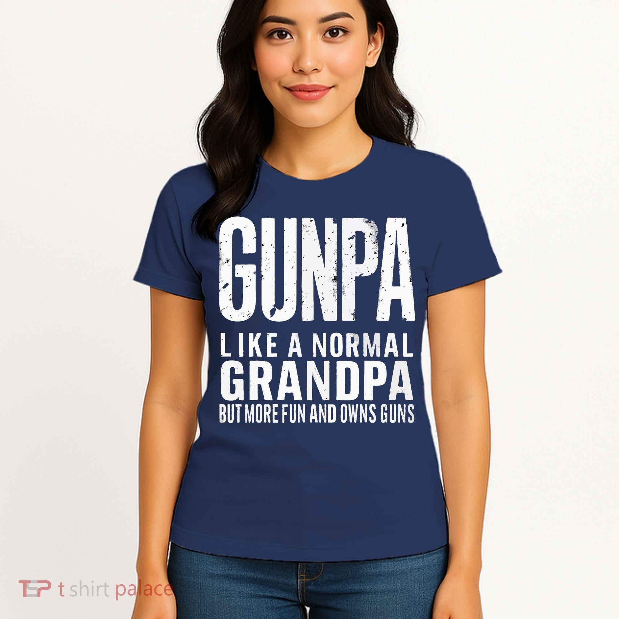 Gunpa Like A Normal Grandpa But More Fun And Owns Guns Funny Women's T-Shirt