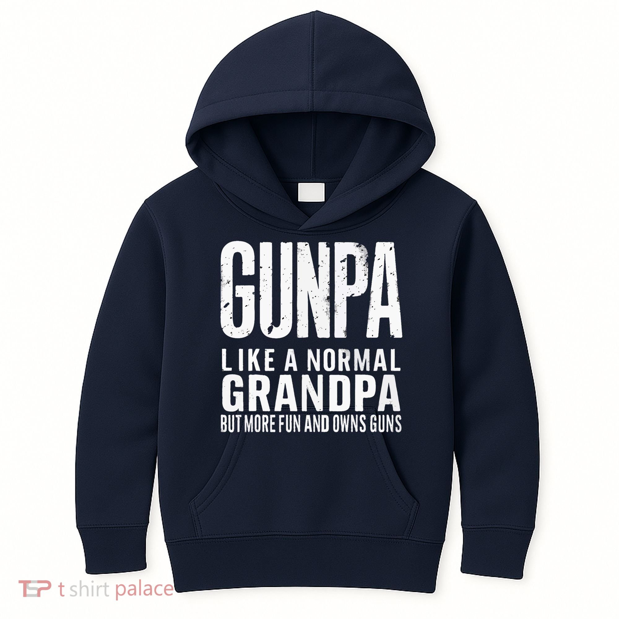 Gunpa Like A Normal Grandpa But More Fun And Owns Guns Funny Kids Hoodie