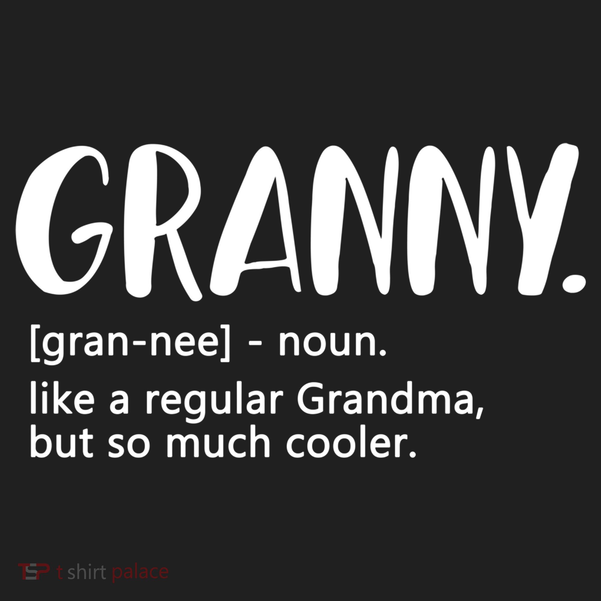 Granny Like A Regular Grandma But Cooler Mothers Day Granny Gift Hat