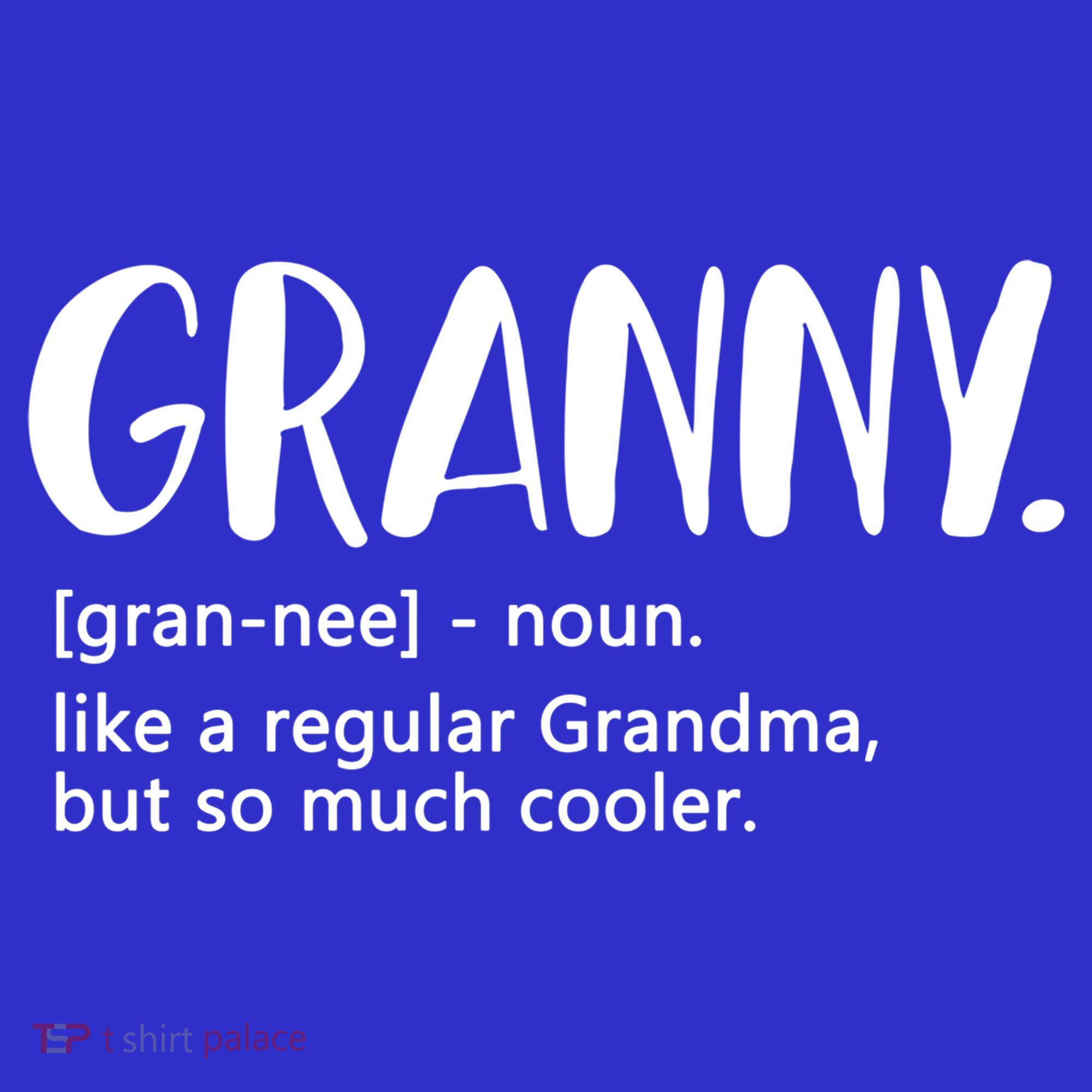 Granny Like A Regular Grandma But Cooler Mothers Day Granny Gift Polo