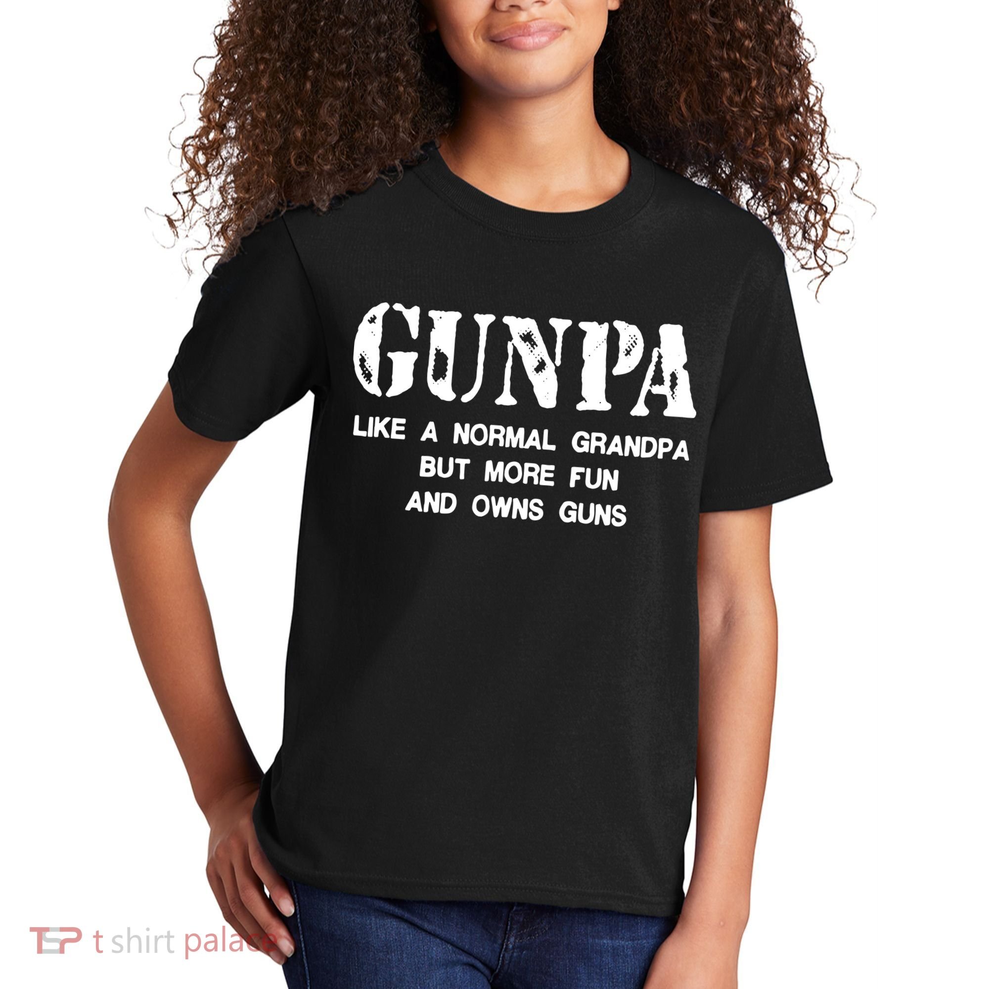 Gunpa Like A Normal Grandpa But More Fun And Owns Guns Kids T-Shirt