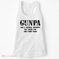 Gunpa Like A Normal Grandpa But More Fun And Owns Guns Women's Tank Top thumb 0