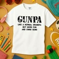Gunpa Like A Normal Grandpa But More Fun And Owns Guns Kids T-Shirt thumb 3
