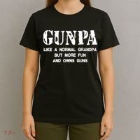 Gunpa Like A Normal Grandpa But More Fun And Owns Guns T-Shirt thumb 4