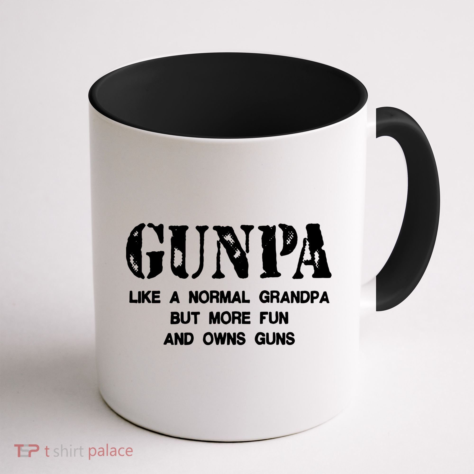 Gunpa Like A Normal Grandpa But More Fun And Owns Guns Coffee Mug