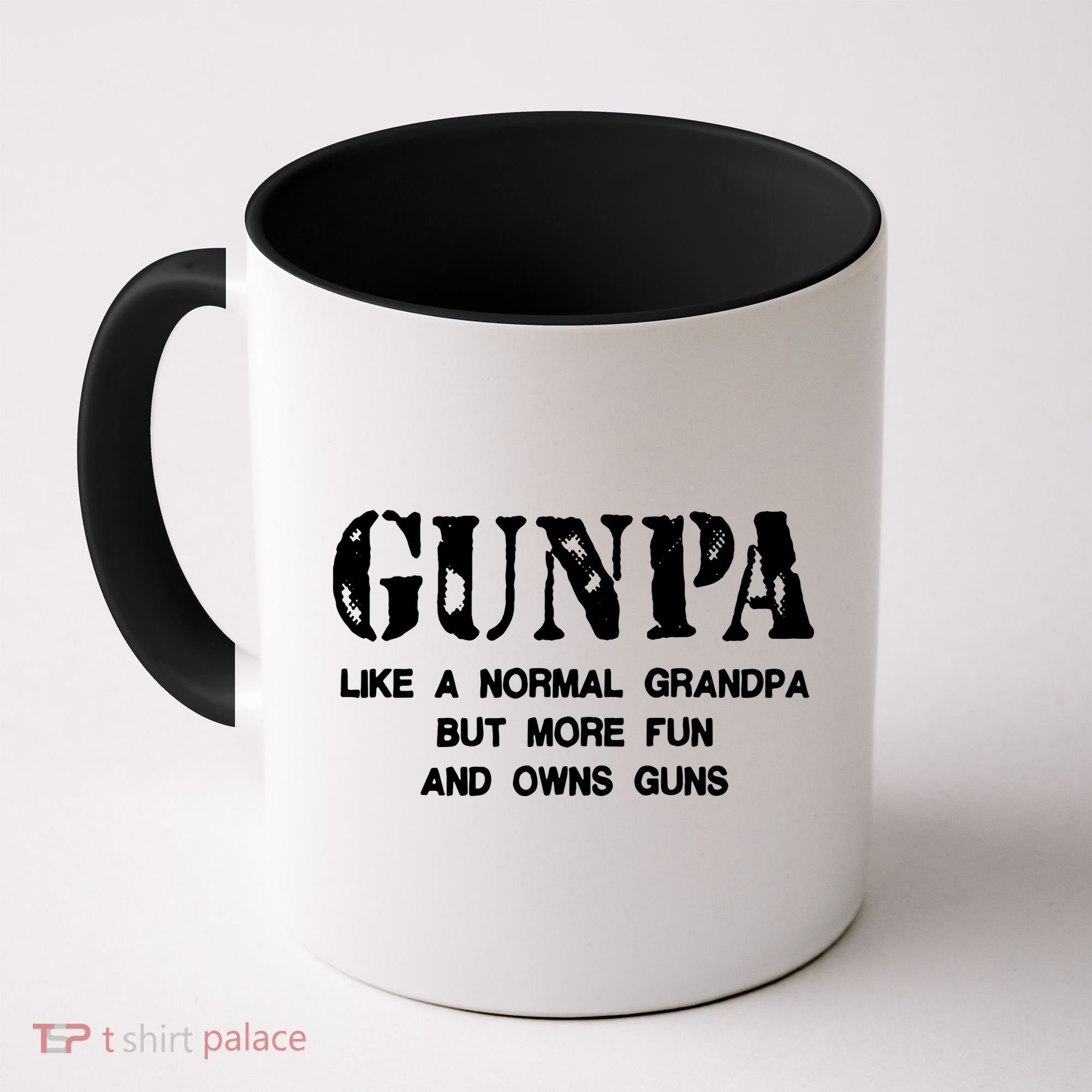 Gunpa Like A Normal Grandpa But More Fun And Owns Guns Coffee Mug