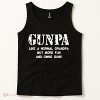 Gunpa Like A Normal Grandpa But More Fun And Owns Guns Tank Top thumb 2