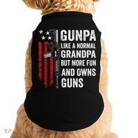 Gunpa Like A Normal Grandpa But More Fun And Owns Guns Doggie Tank thumb 0