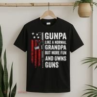 Gunpa Like A Normal Grandpa But More Fun And Owns Guns T-Shirt thumb 2