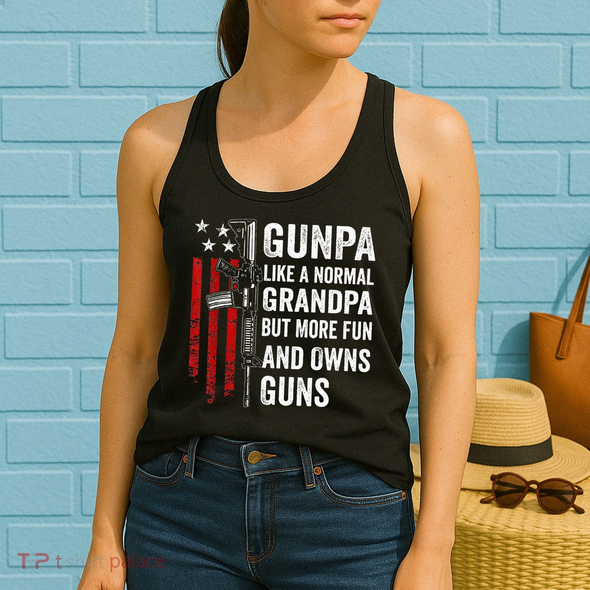 Gunpa Like A Normal Grandpa But More Fun And Owns Guns Women's Tank Top