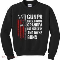 Gunpa Like A Normal Grandpa But More Fun And Owns Guns Kids Sweatshirt thumb 0
