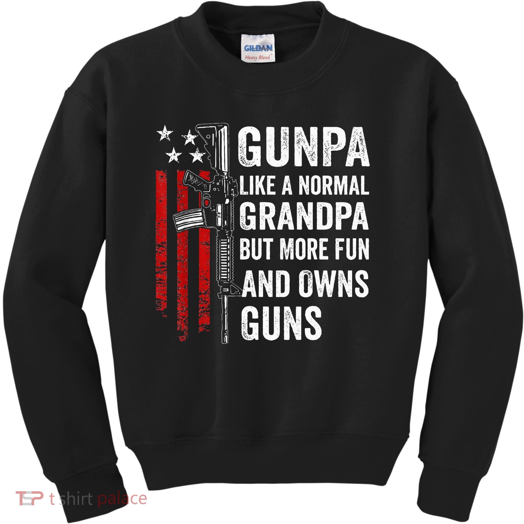 Gunpa Like A Normal Grandpa But More Fun And Owns Guns Kids Sweatshirt
