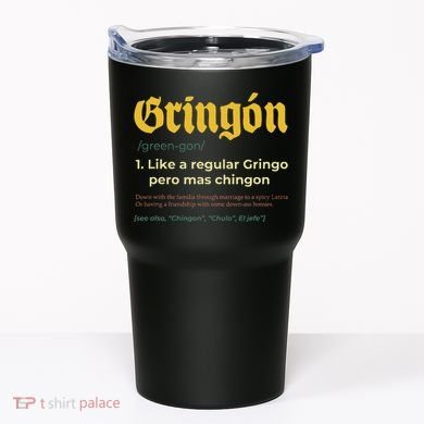 Gringon Like A Regular Vintage Funny GringóN Definition Tumbler