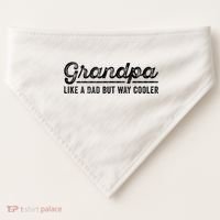 Grandpa Like A Dad But Way Cooler Funny Grandad Definition USA-Made Doggie Bandana thumb 0