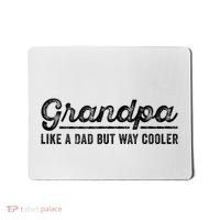 Grandpa Like A Dad But Way Cooler Funny Grandad Definition Mousepad thumb 0