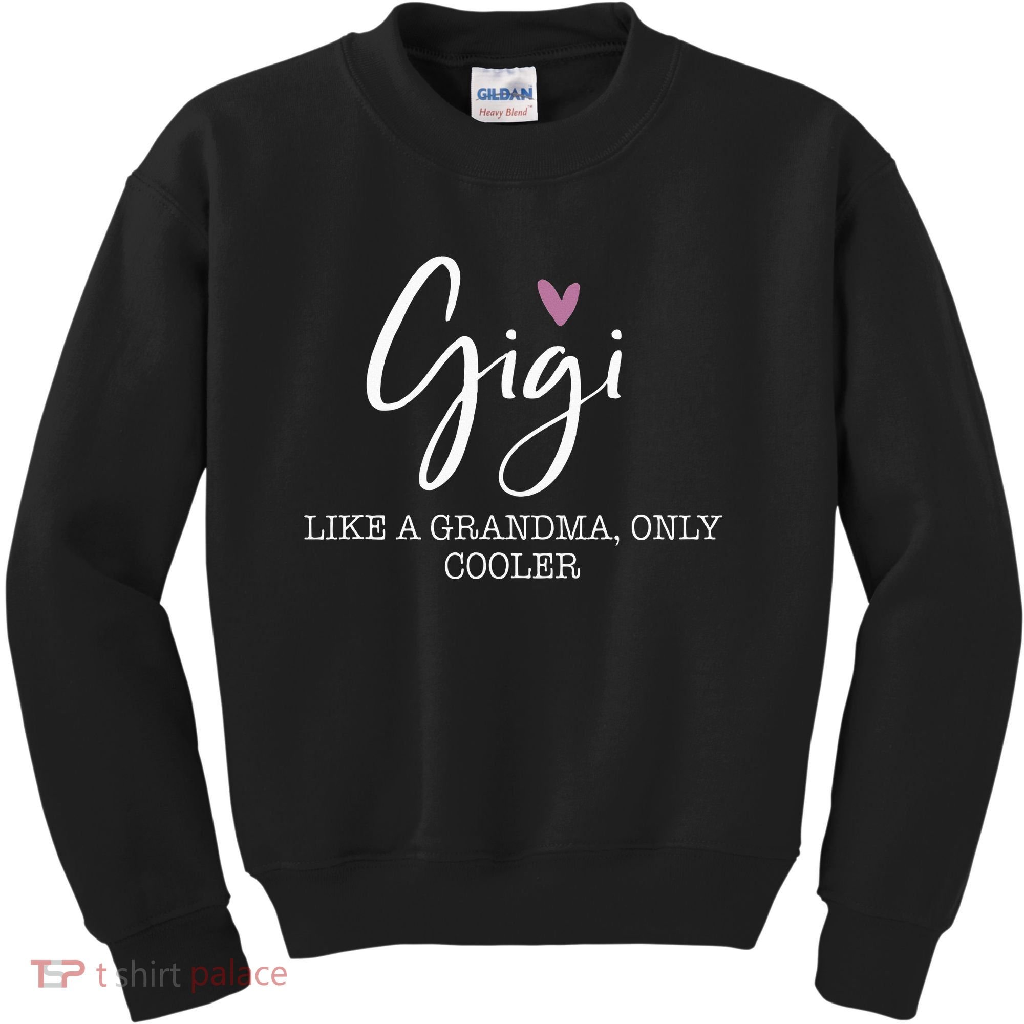 Gigi Like A Grandma Only Cooler Heart MotherS Day Gigi Kids Sweatshirt