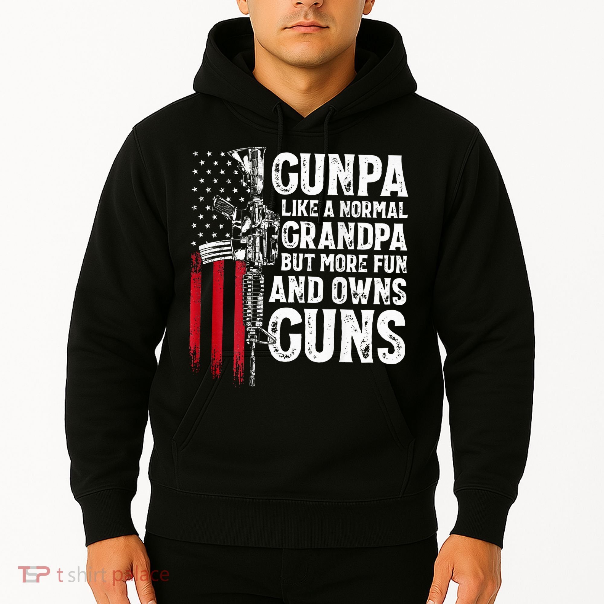 Gunpa Like A Normal Grandpa Fun And Owns Guns Hoodie
