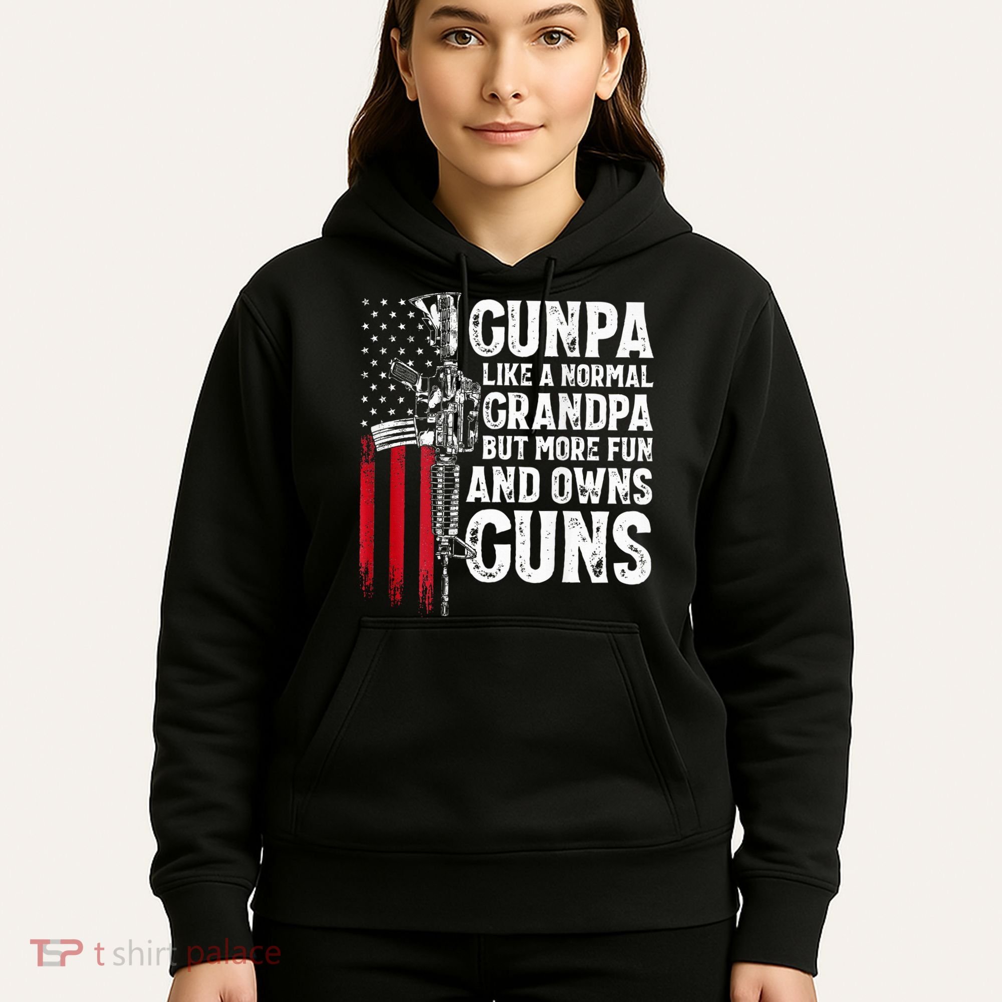 Gunpa Like A Normal Grandpa Fun And Owns Guns Hoodie