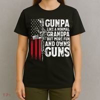 Gunpa Like A Normal Grandpa Fun And Owns Guns T-Shirt thumb 4
