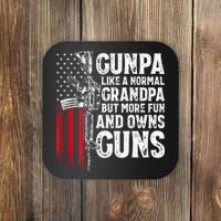 Gunpa Like A Normal Grandpa Fun And Owns Guns Coaster thumb 0