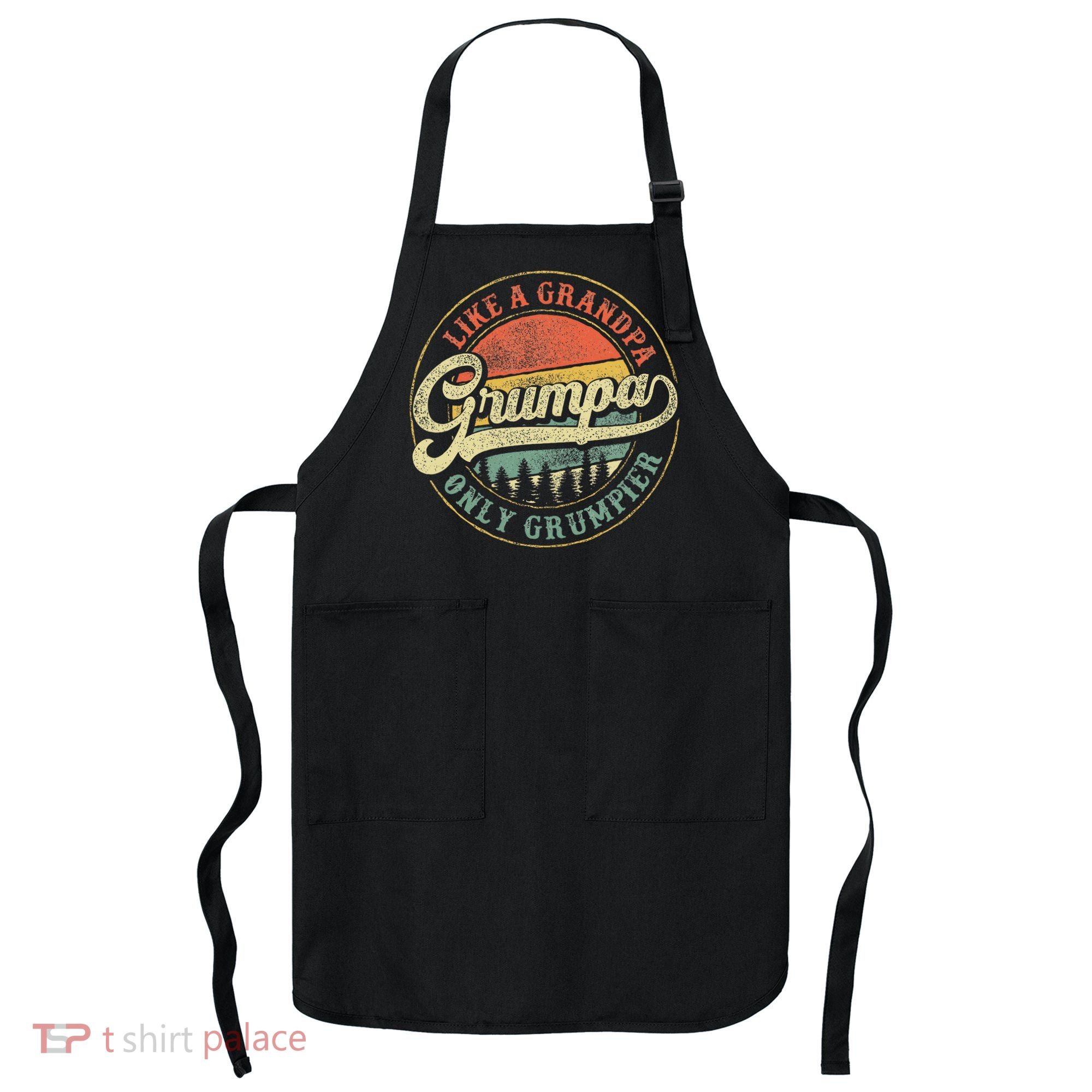 Grumpa Like A Grandpa Only Grumpier Retro Grumpa Definition Apron