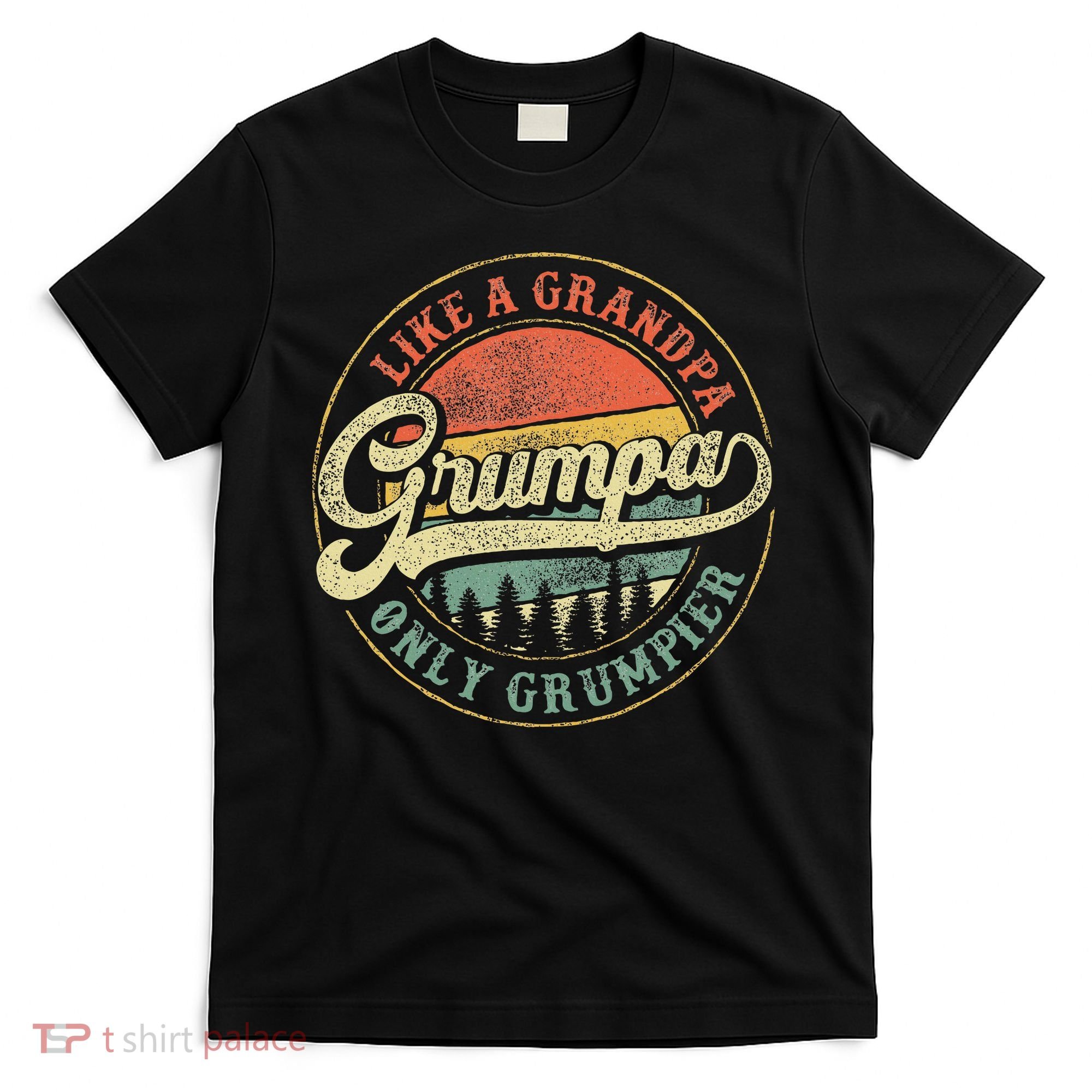 Grumpa Like A Grandpa Only Grumpier Retro Grumpa Definition T-Shirt