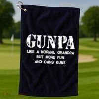 Gunpa Like A Normal Grandpa But More Fun And Owns Guns Golf Towel thumb 1