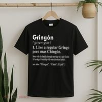 Gringon Like A Regular Gringo Pero Mas Chingon T-Shirt thumb 2