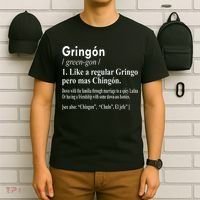 Gringon Like A Regular Gringo Pero Mas Chingon T-Shirt thumb 6