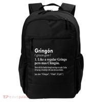 Gringon Like A Regular Gringo Pero Mas Chingon Backpack thumb 0