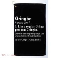 Gringon Like A Regular Gringo Pero Mas Chingon Golf Towel thumb 0