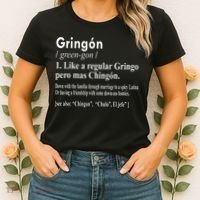 Gringon Like A Regular Gringo Pero Mas Chingon Women's T-Shirt thumb 2