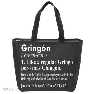 Gringon Like A Regular Gringo Pero Mas Chingon Tote Bag