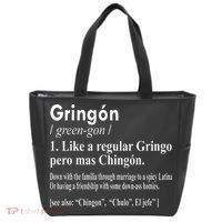 Gringon Like A Regular Gringo Pero Mas Chingon Tote Bag thumb 0