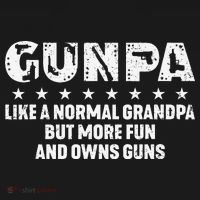 Gunpa Like A Normal Grandpa But More Fun And Owns Guns Gift Polo thumb 3