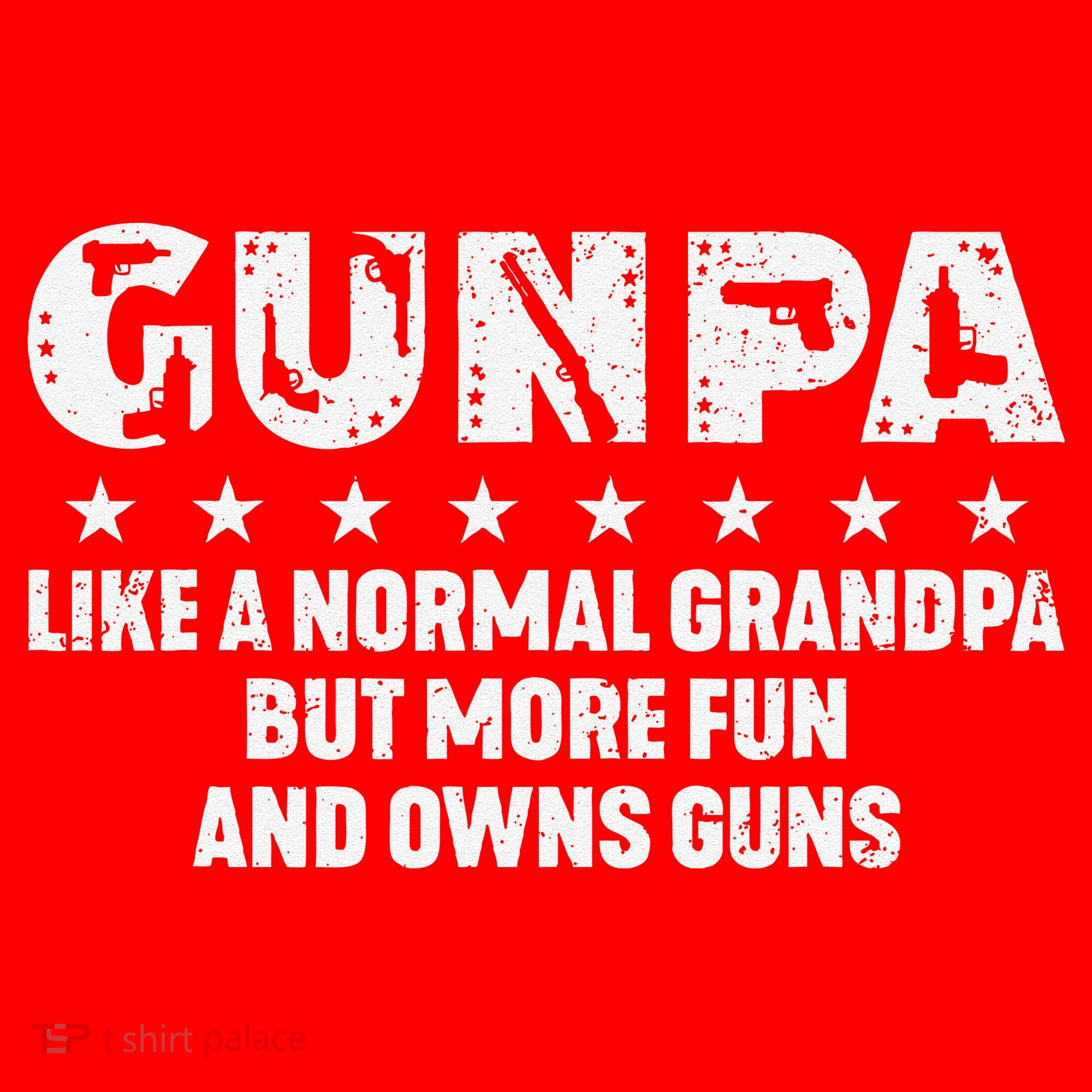 Gunpa Like A Normal Grandpa But More Fun And Owns Guns Gift Santa Hat