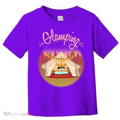 Glamping Fancy Camping  Toddler T-Shirt