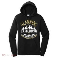 Glamping It's Like Camping with Electricity Women's Hoodie thumb 0