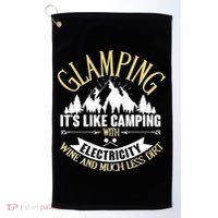 Glamping It's Like Camping with Electricity Golf Towel thumb 0