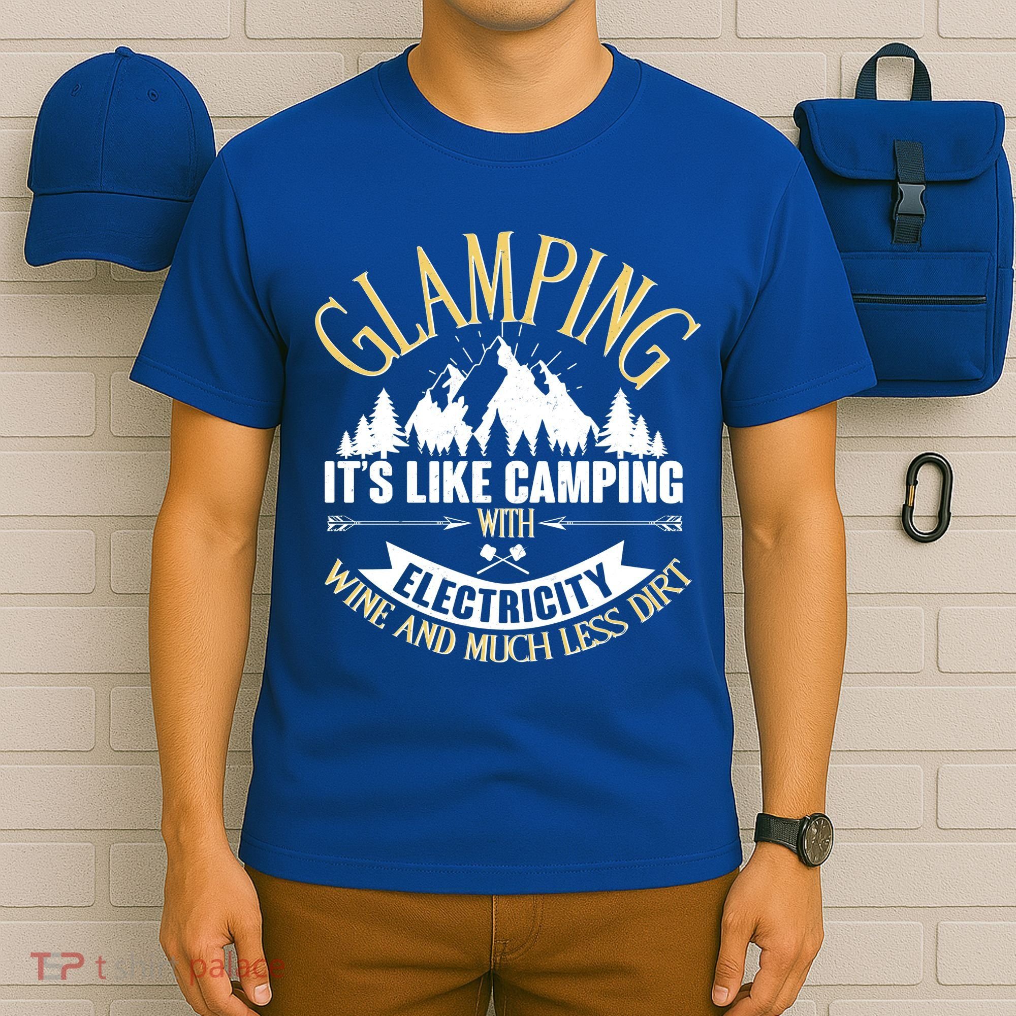 Glamping It's Like Camping with Electricity T-Shirt