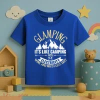 Glamping It's Like Camping with Electricity Toddler T-Shirt thumb 3